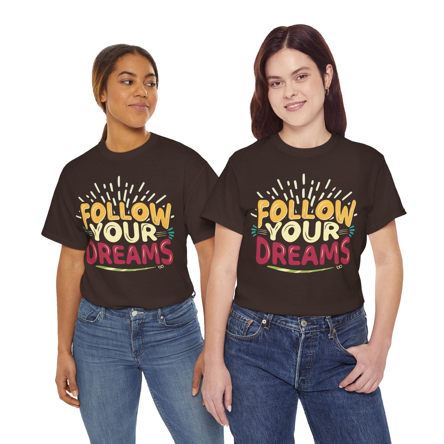 Follow Your Dreams Tee