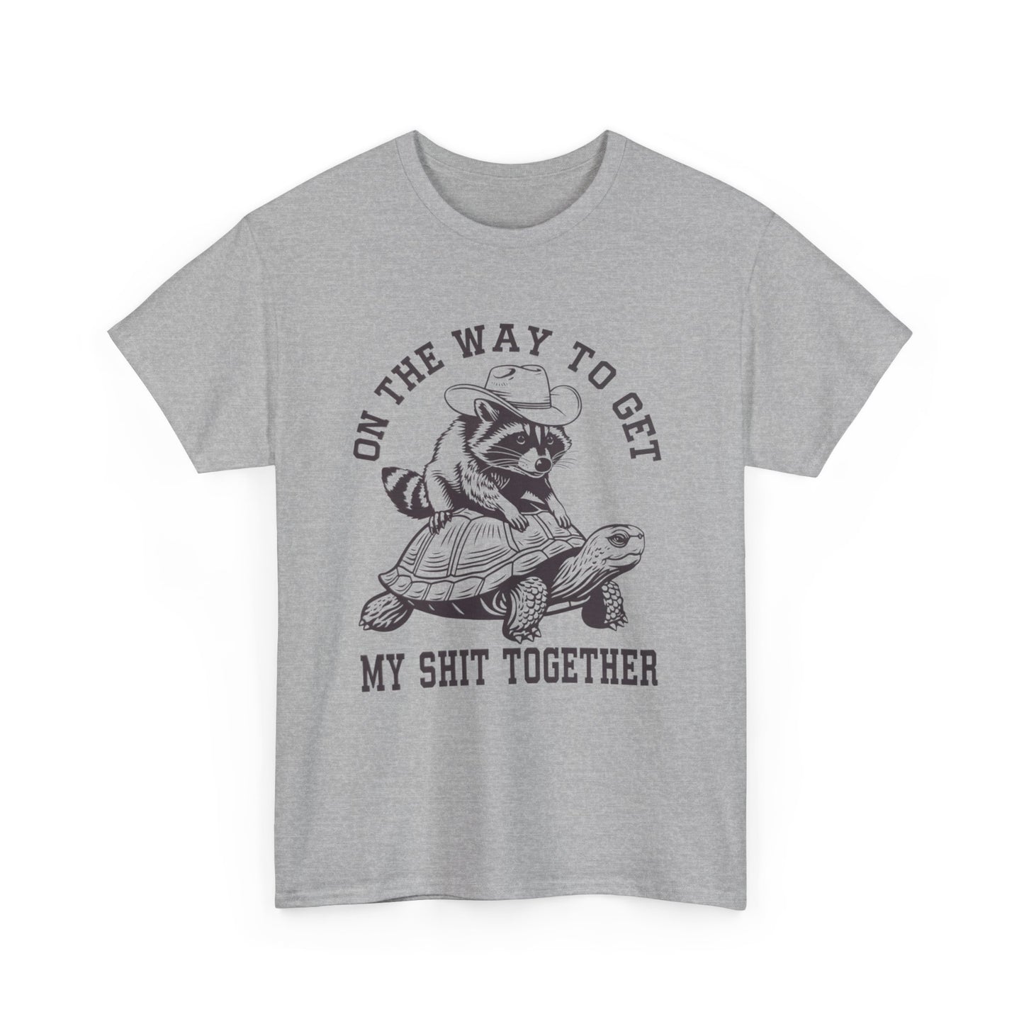 On the Way to Get My Shit Together Tee