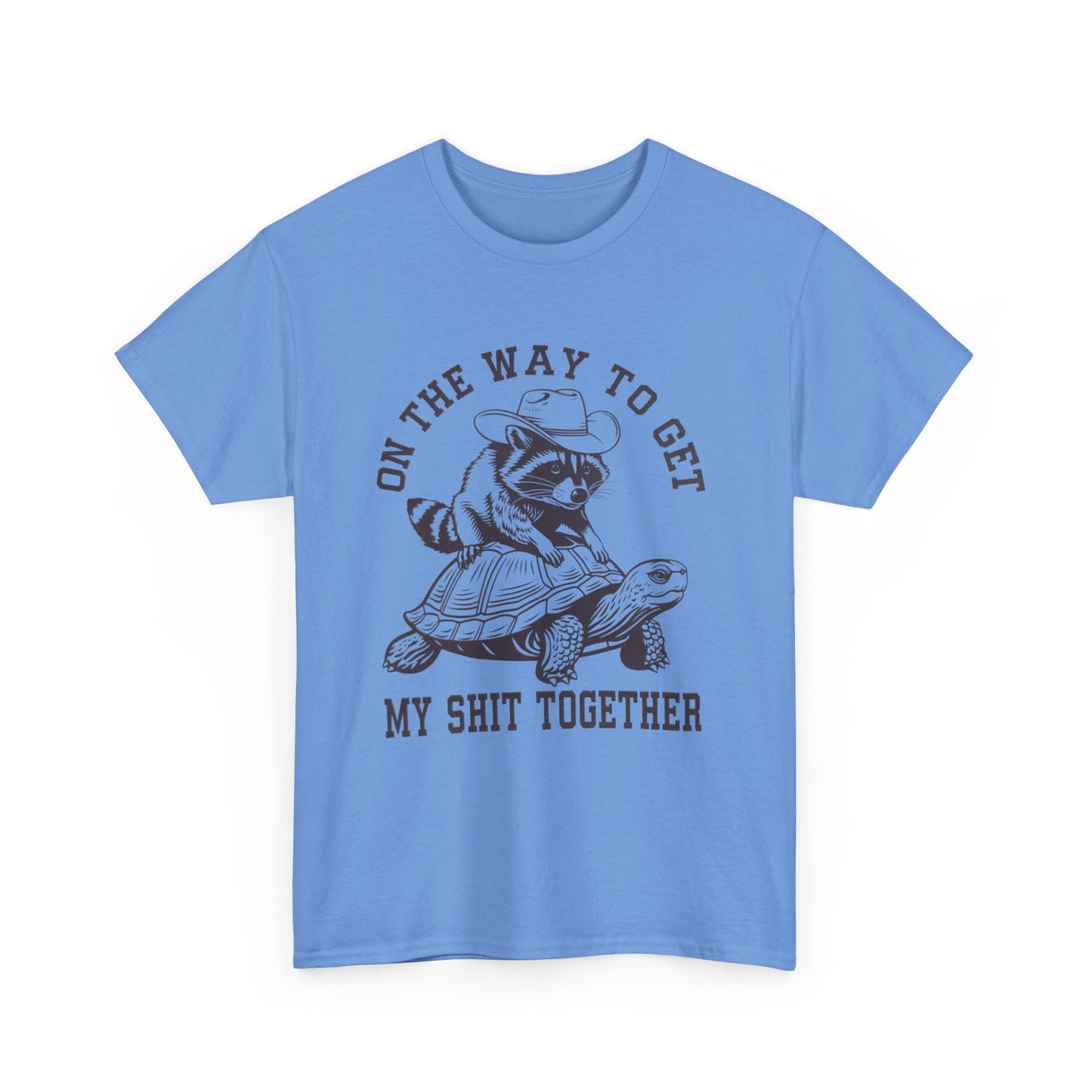 On the Way to Get My Shit Together Tee