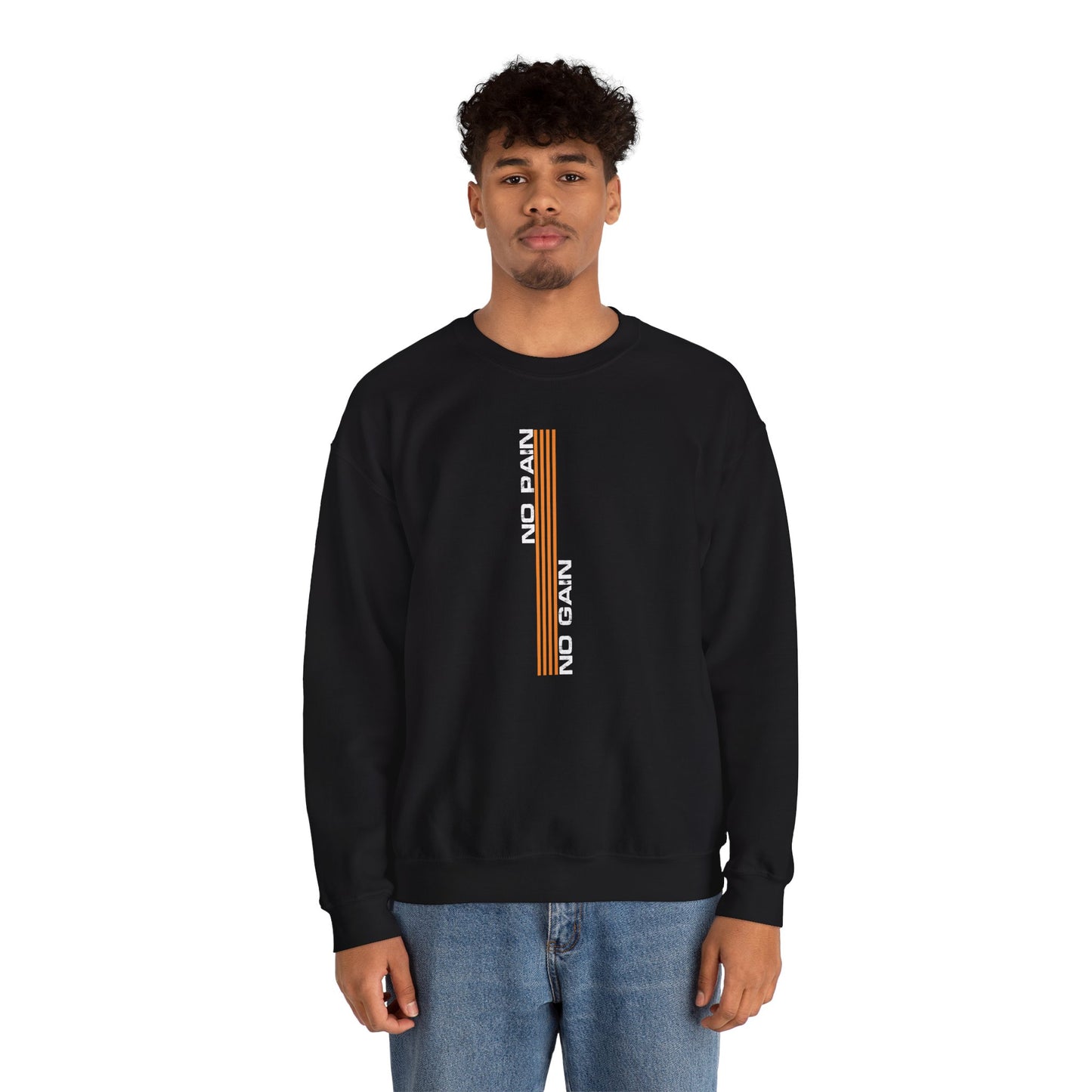 No Pain No Gain Sweatshirt