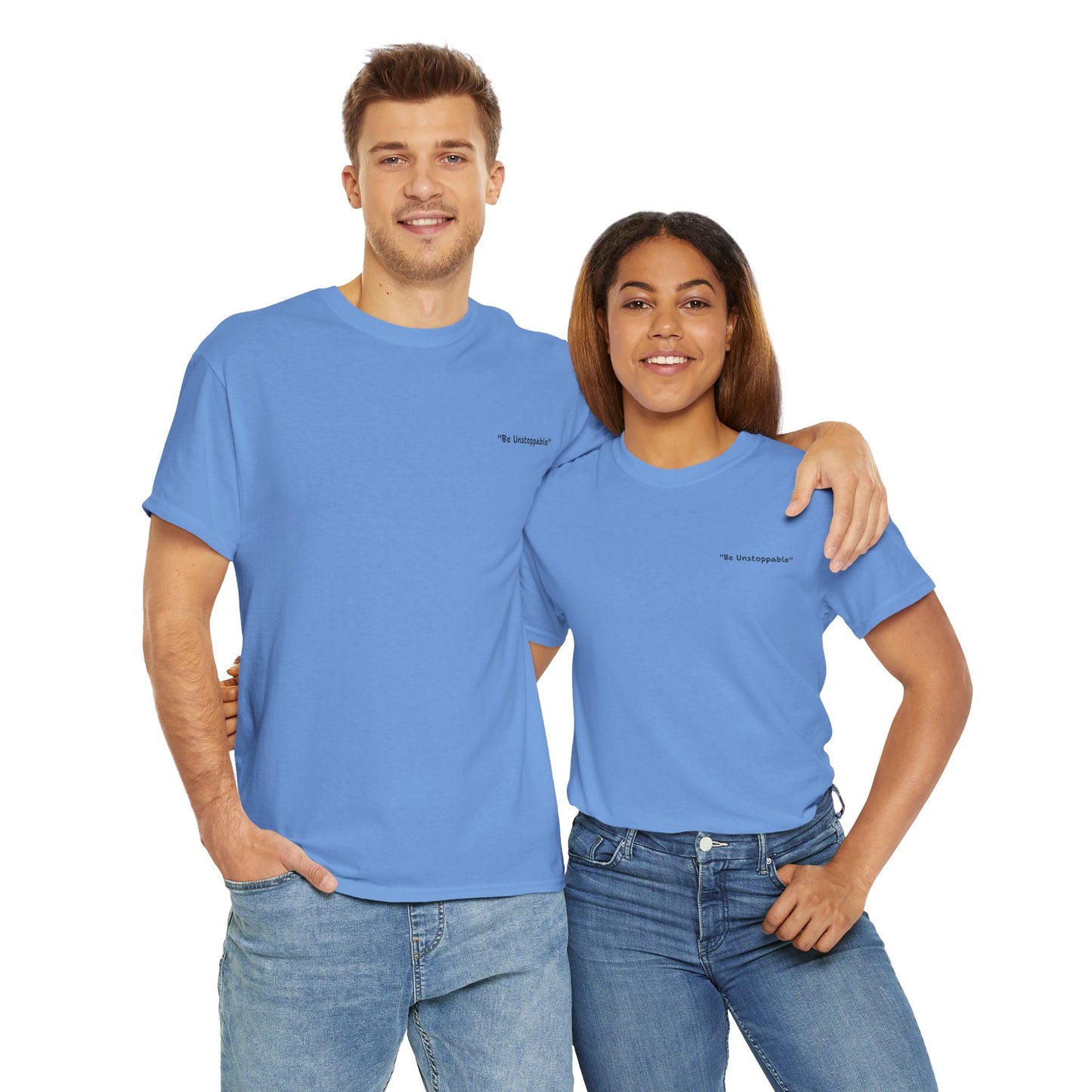 Be Unstoppable Tee - Unisex
