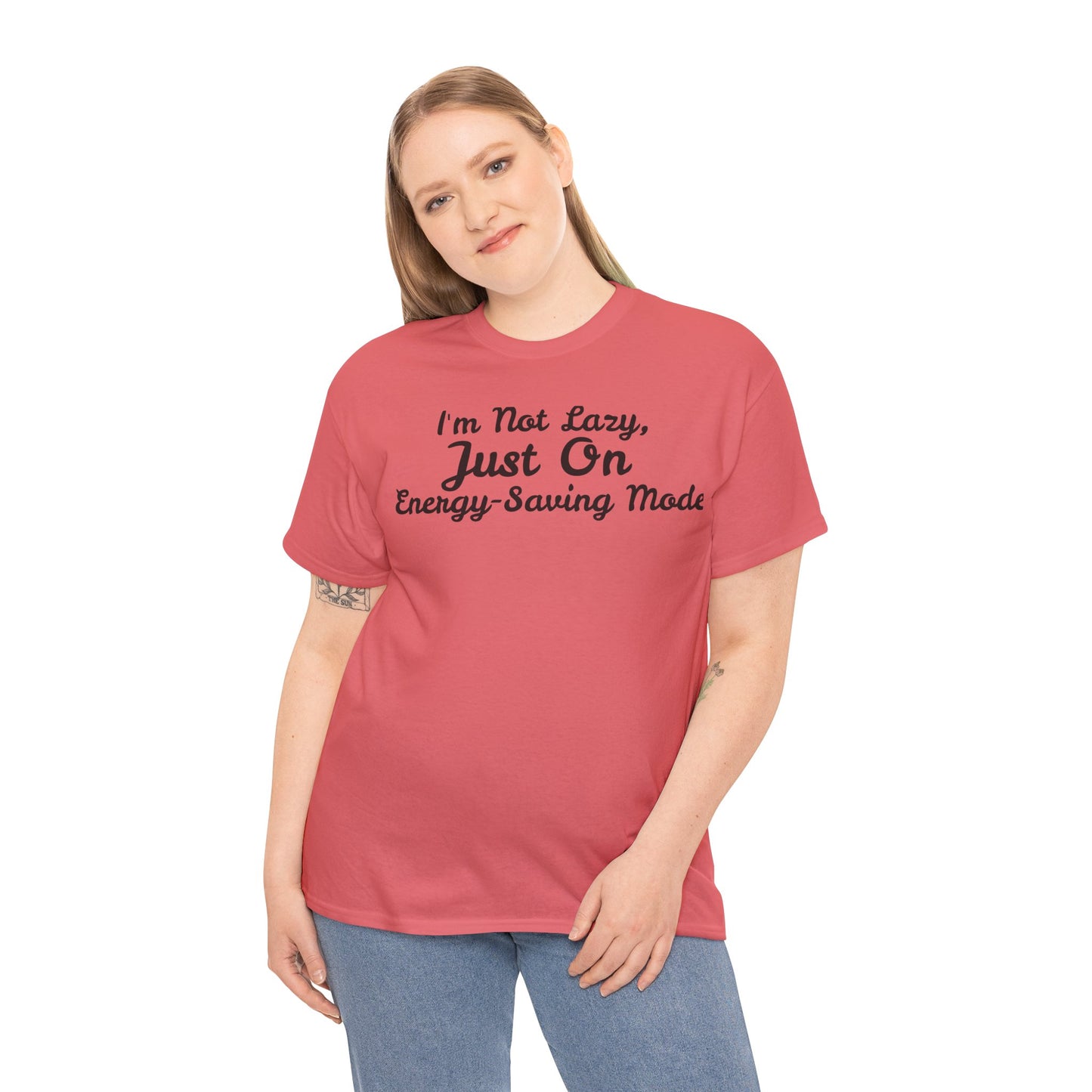 I m not Lazy Tee - Unisex