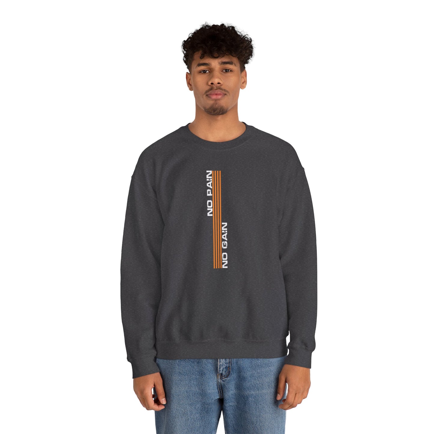 No Pain No Gain Sweatshirt