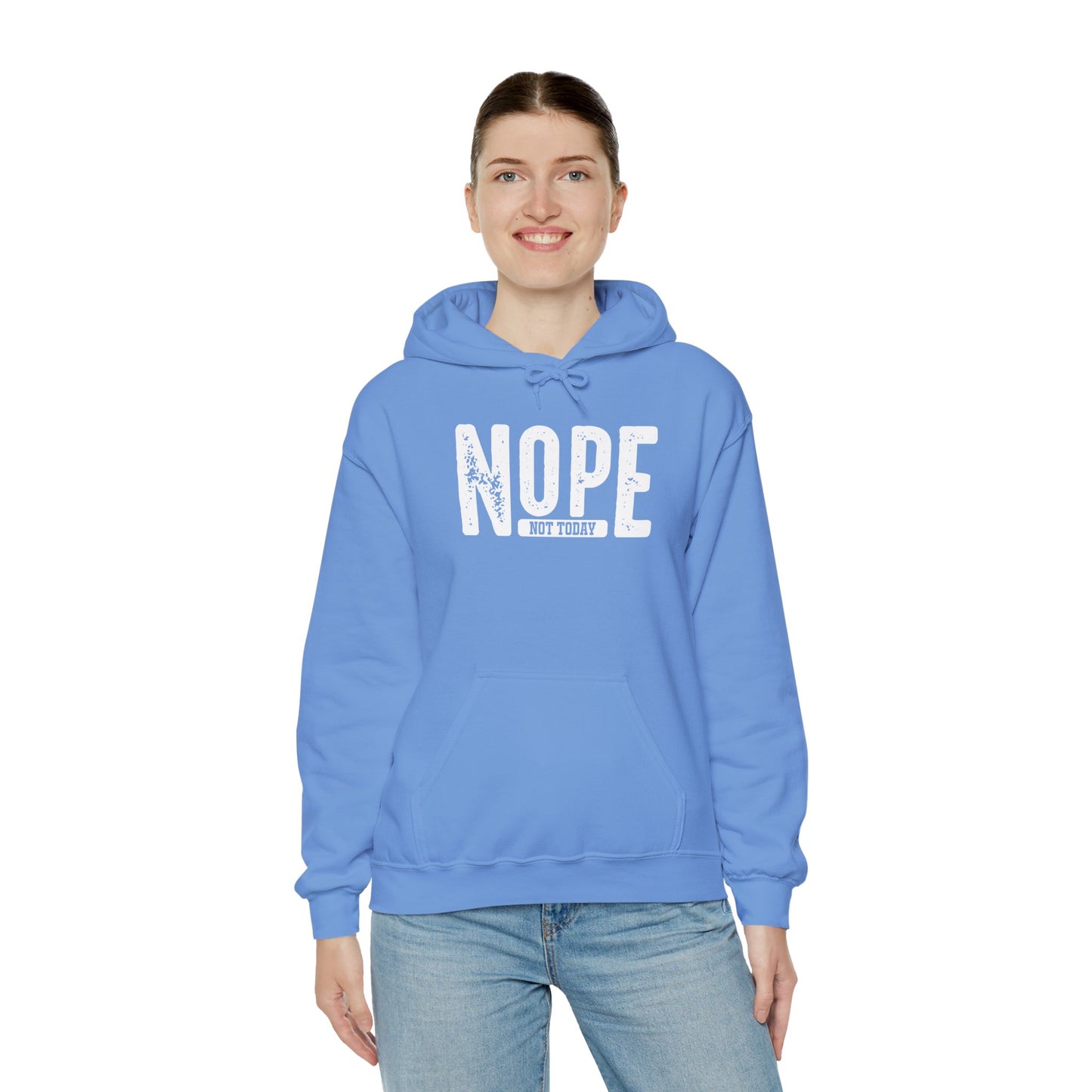 'NOPE Not Today' Hoodie - Unisex