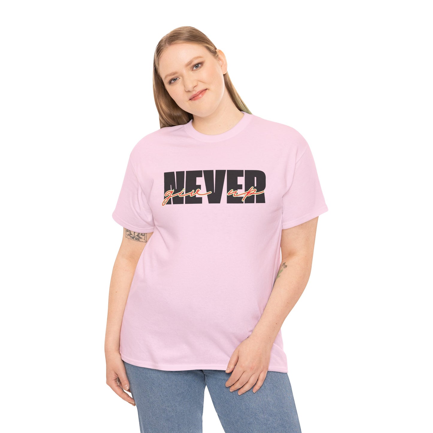 Never Give Up Tee - Unisex