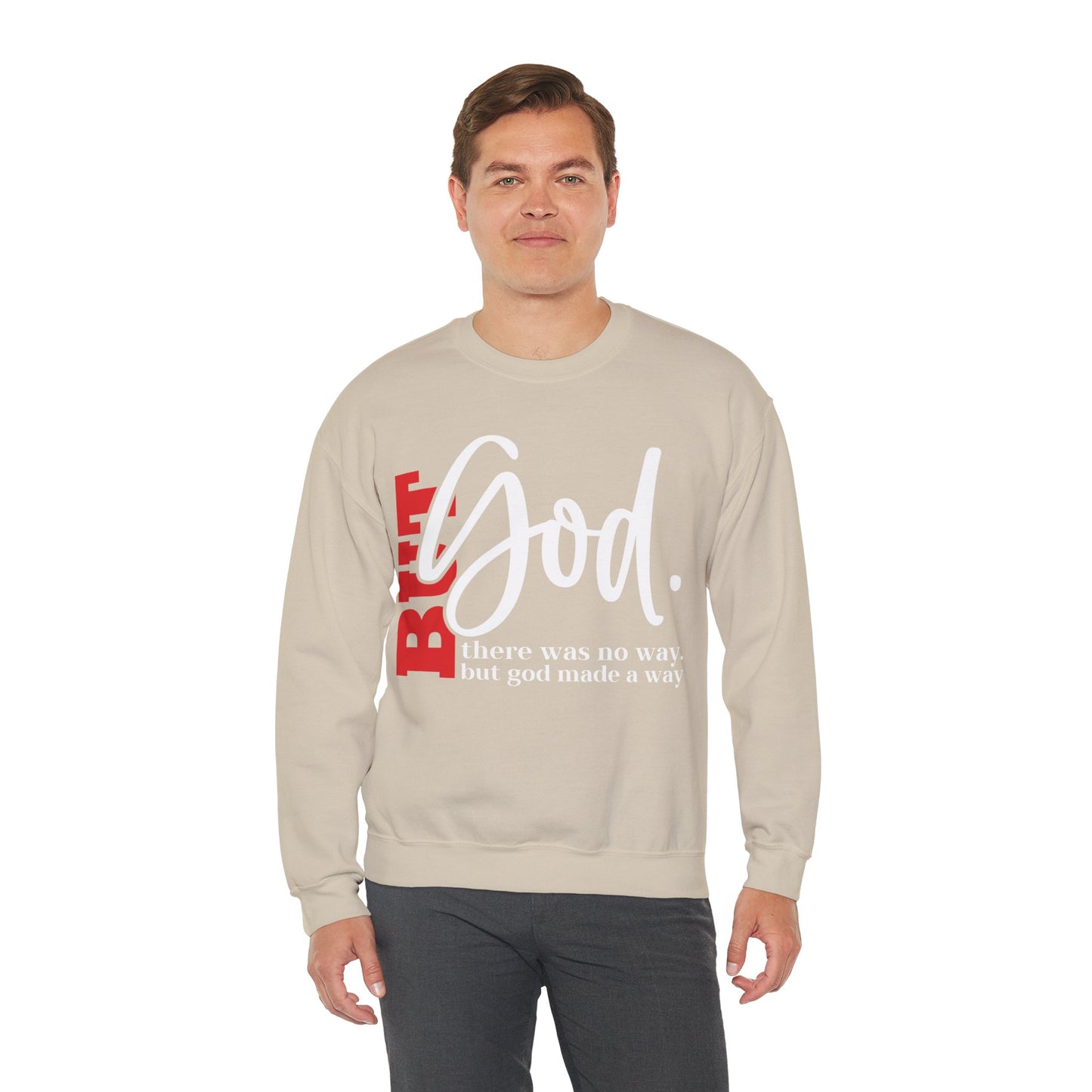But God Inspirational Sweatshirt