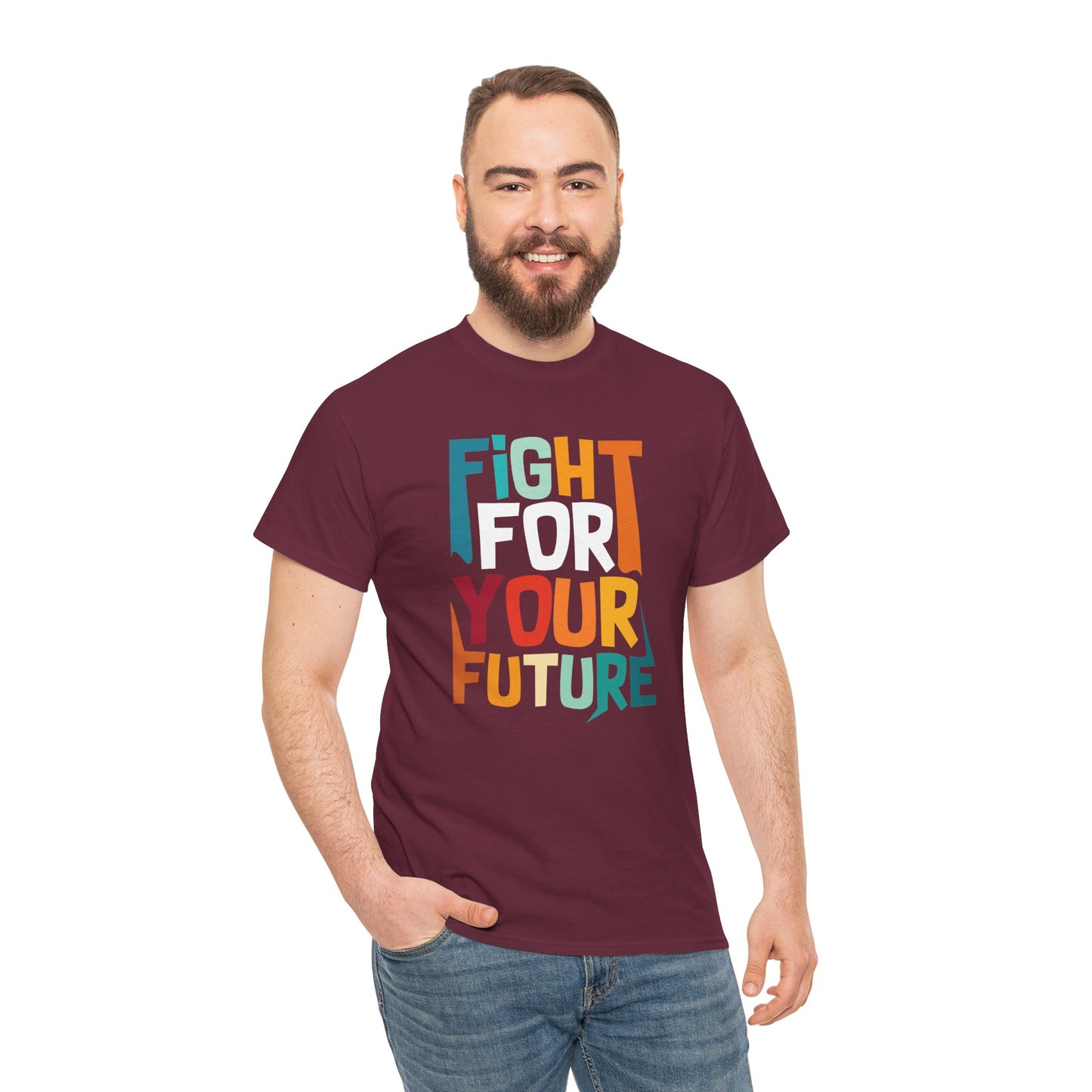 Fight For Your Future Tee