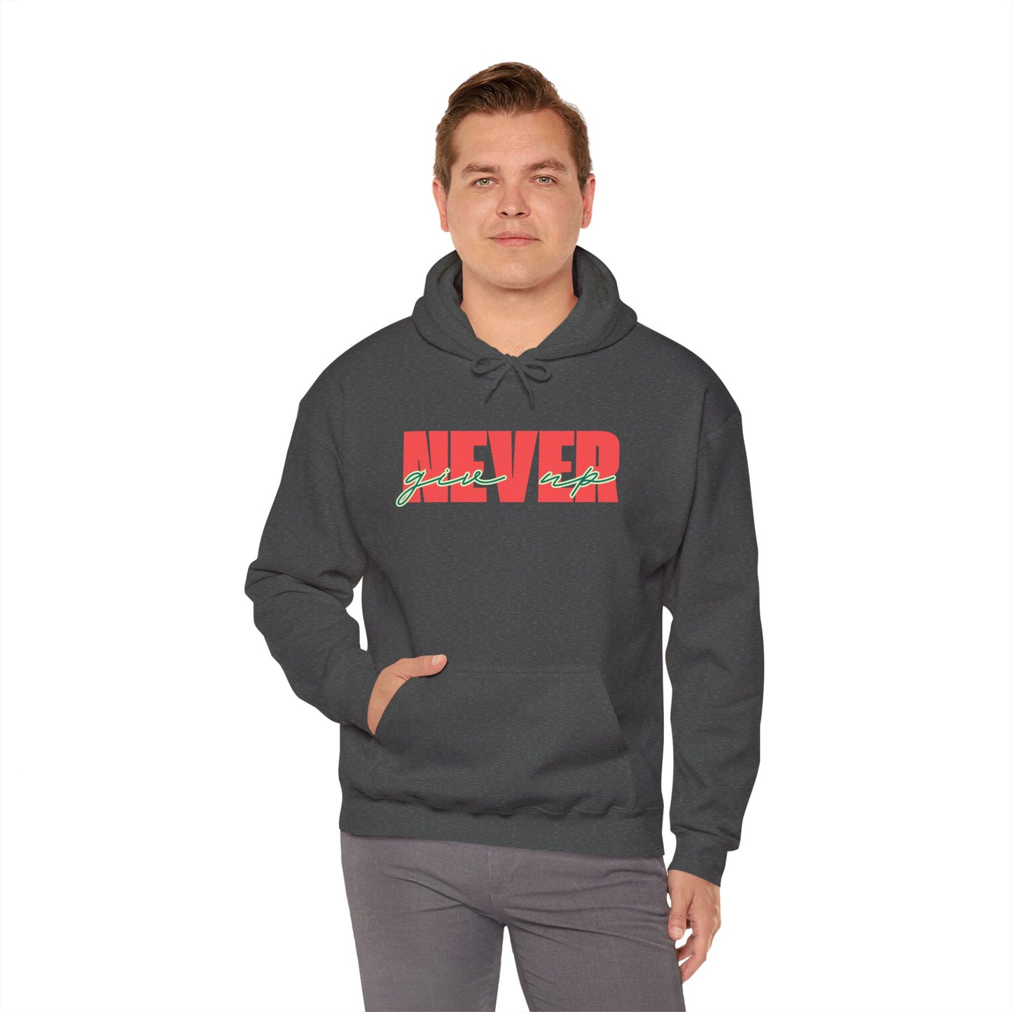 Never Give Up Hoodie – Unisex