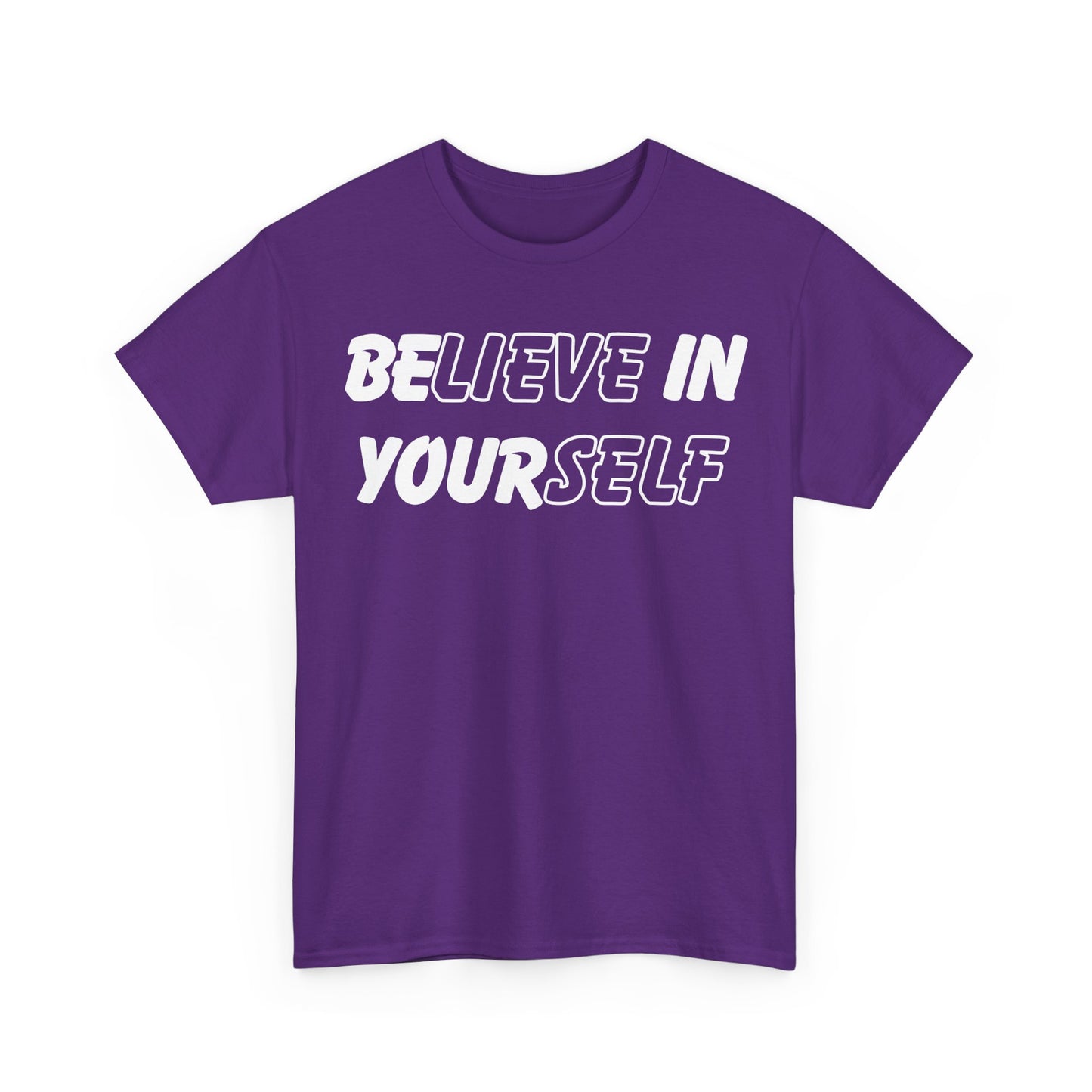 Believe in Yourself Tee - Unisex