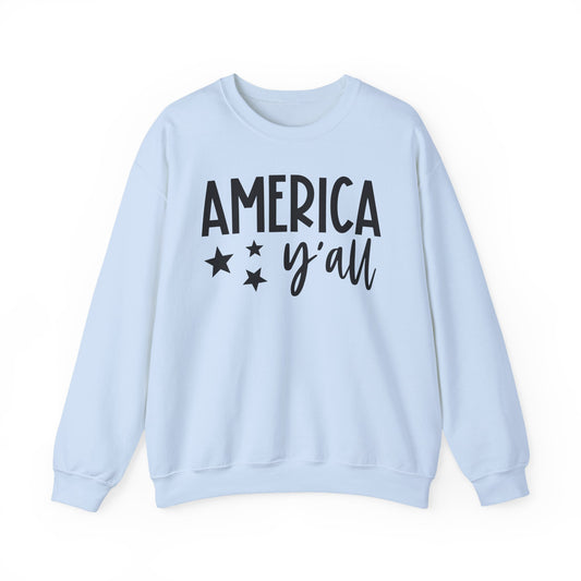 America y'all Sweatshirt