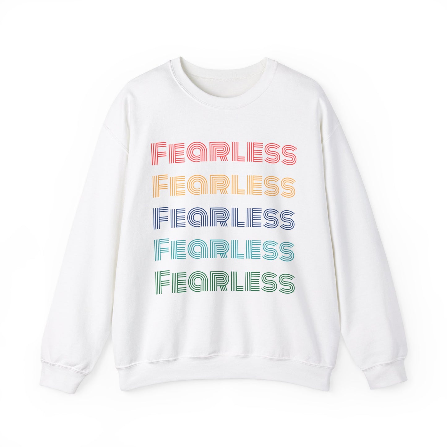 Fearless Sweatshirt - Unisex