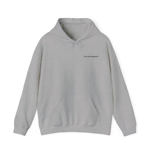 Be Unstoppable Hoodie – Unisex