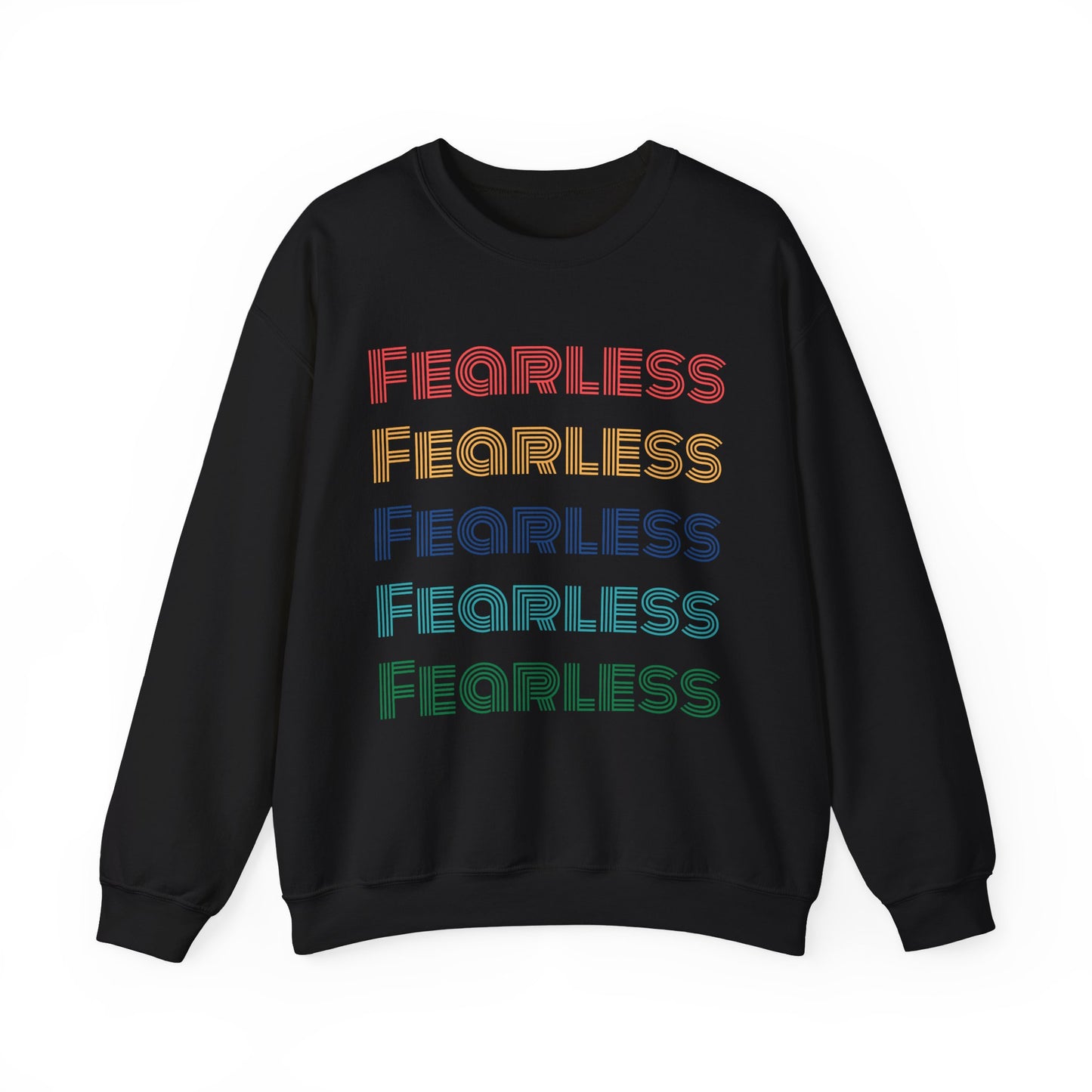 Fearless Sweatshirt - Unisex