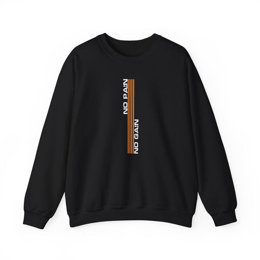 No Pain No Gain Sweatshirt