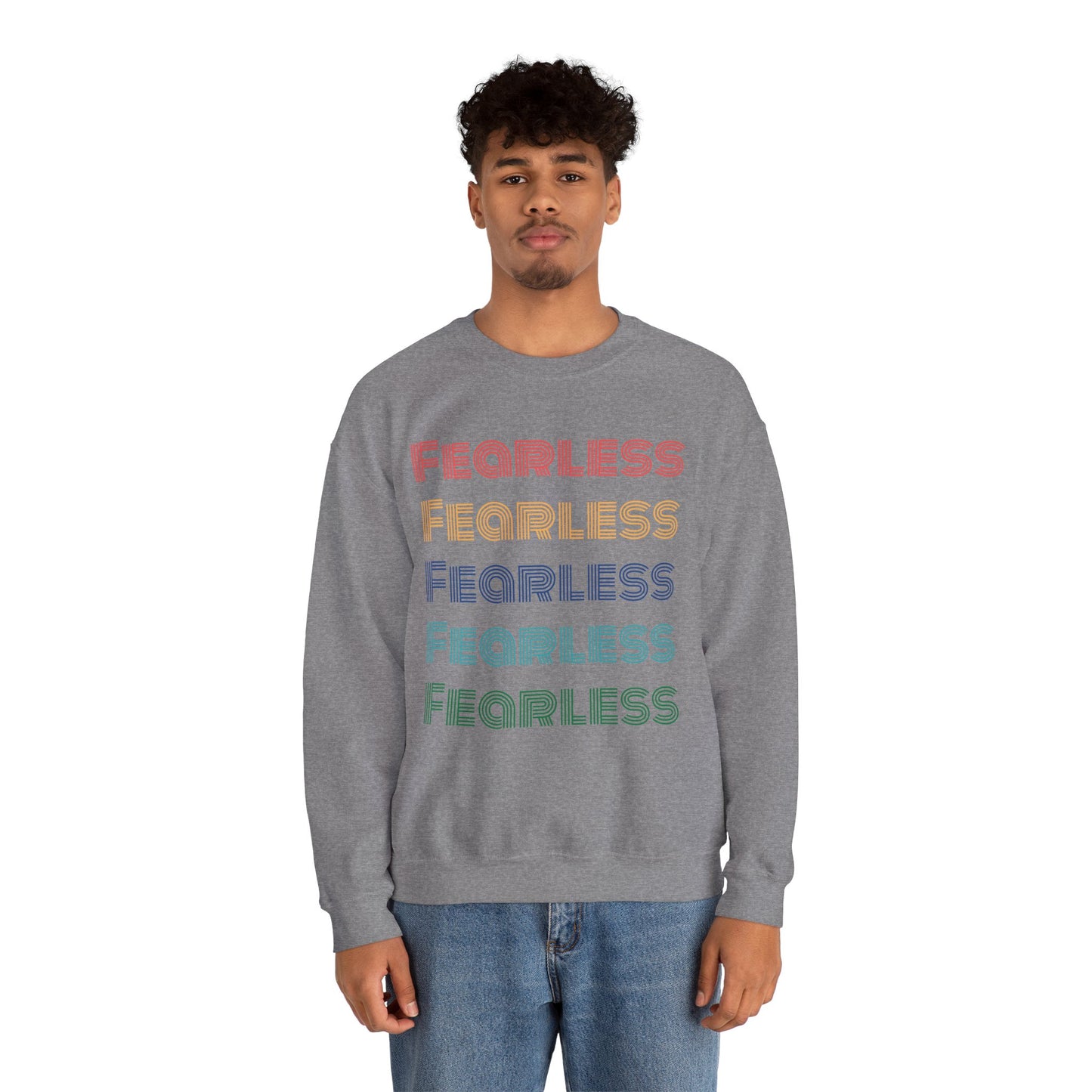 Fearless Sweatshirt - Unisex