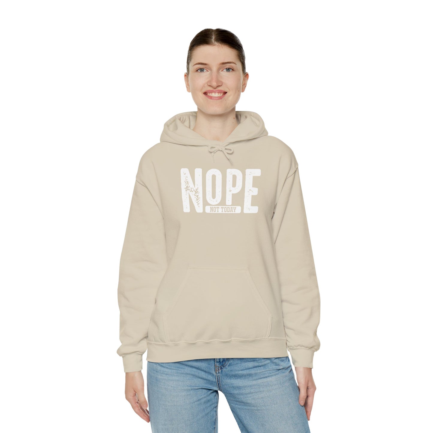 'NOPE Not Today' Hoodie - Unisex