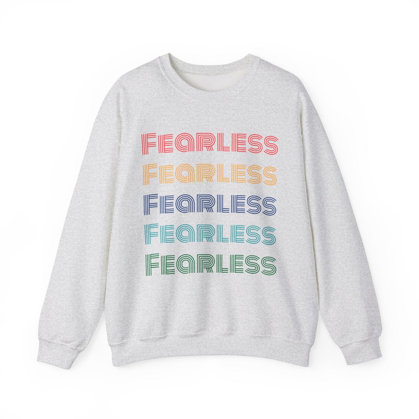 Fearless Sweatshirt - Unisex