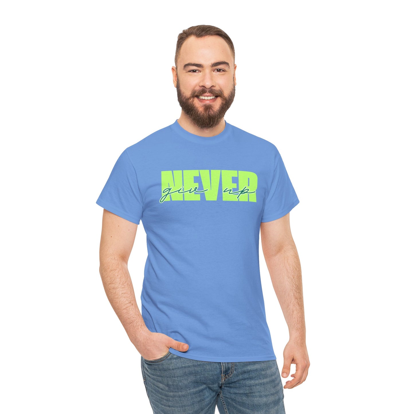Never Give Up Tee - Unisex