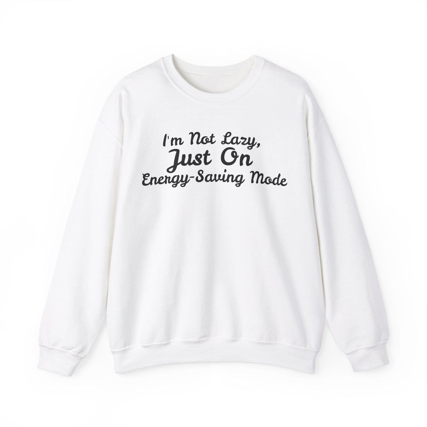 Energy-Saving Mode Sweatshirt - Unisex