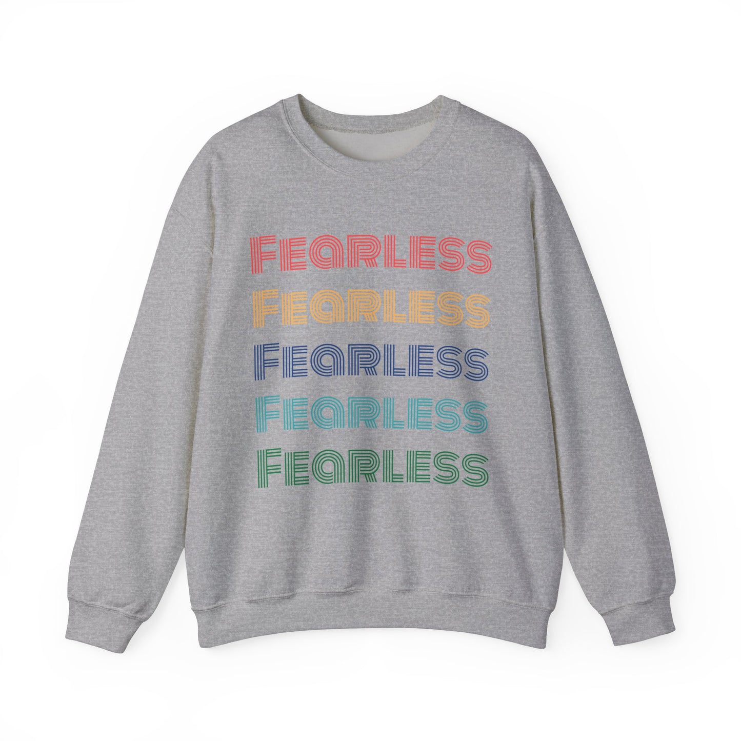 Fearless Sweatshirt - Unisex