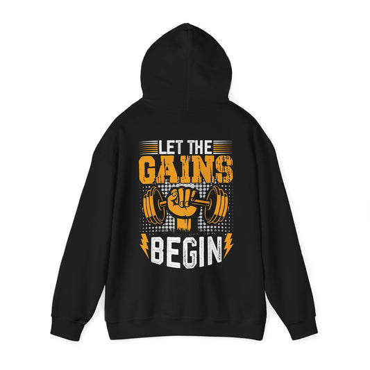 Let the Gains Begin Hoodie