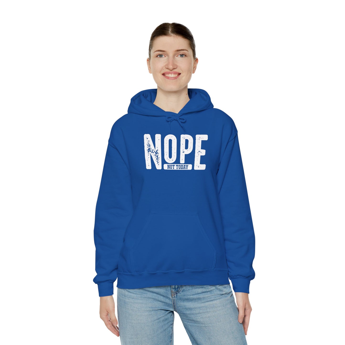 'NOPE Not Today' Hoodie - Unisex