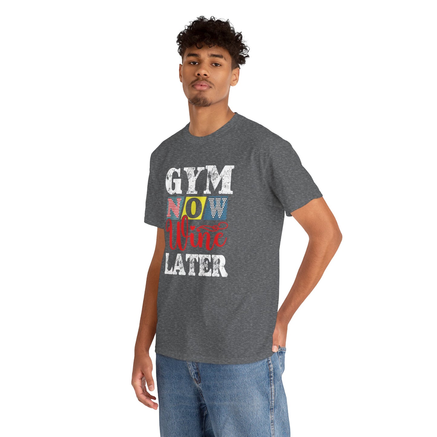 Gym Now Wine Later Tee