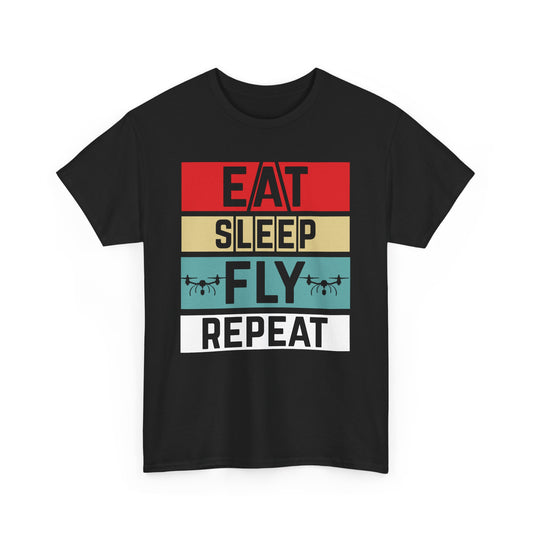 Eat Sleep Fly Repeat Tee