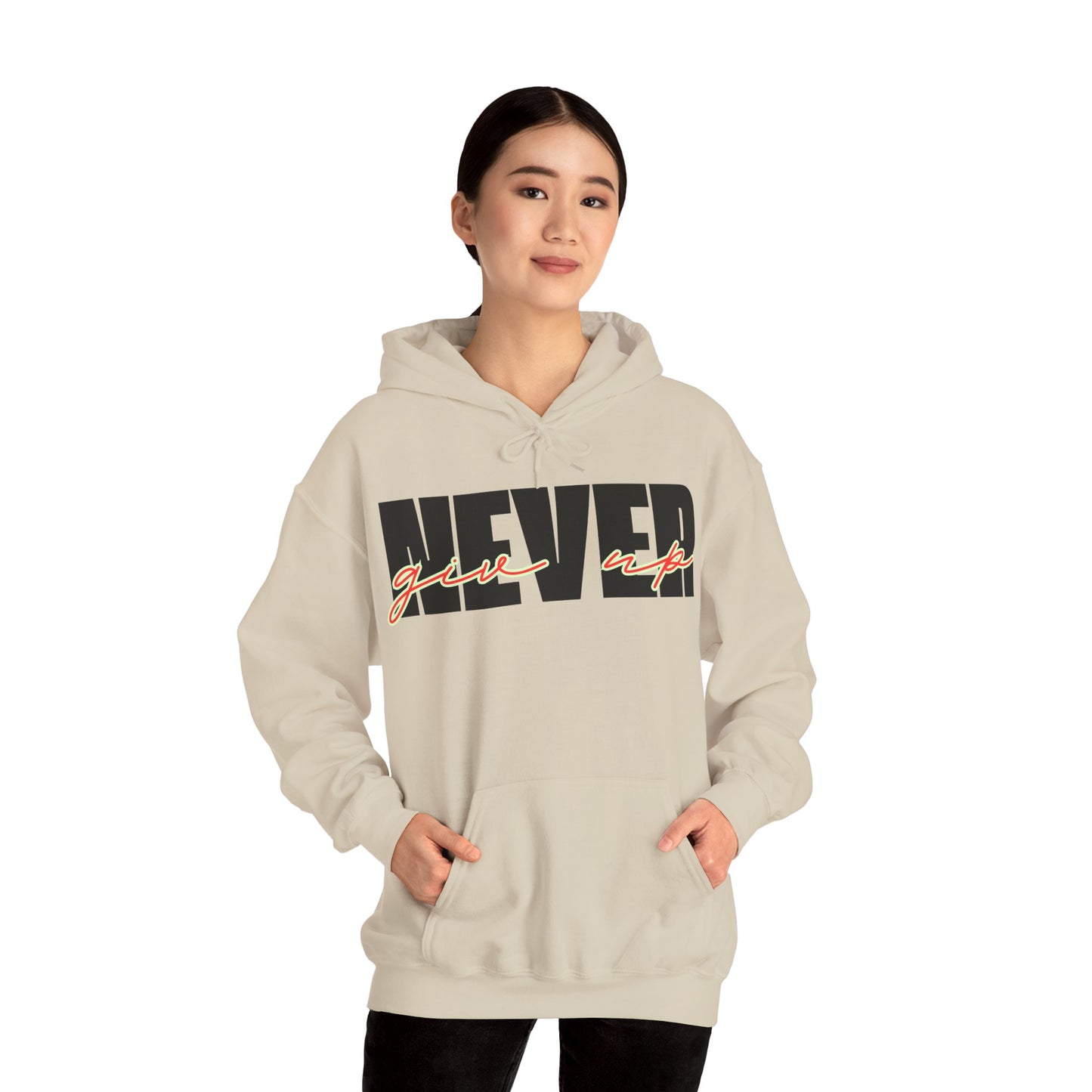 Never Give Up Hoodie – Unisex