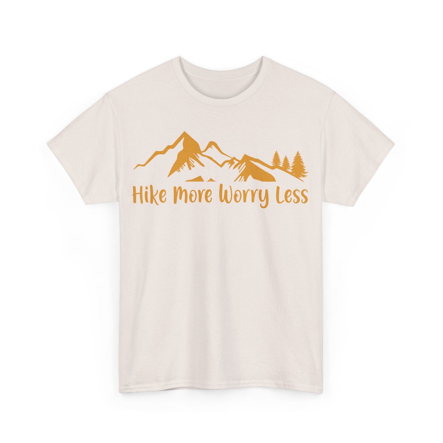 Hike More Worry Less Tee