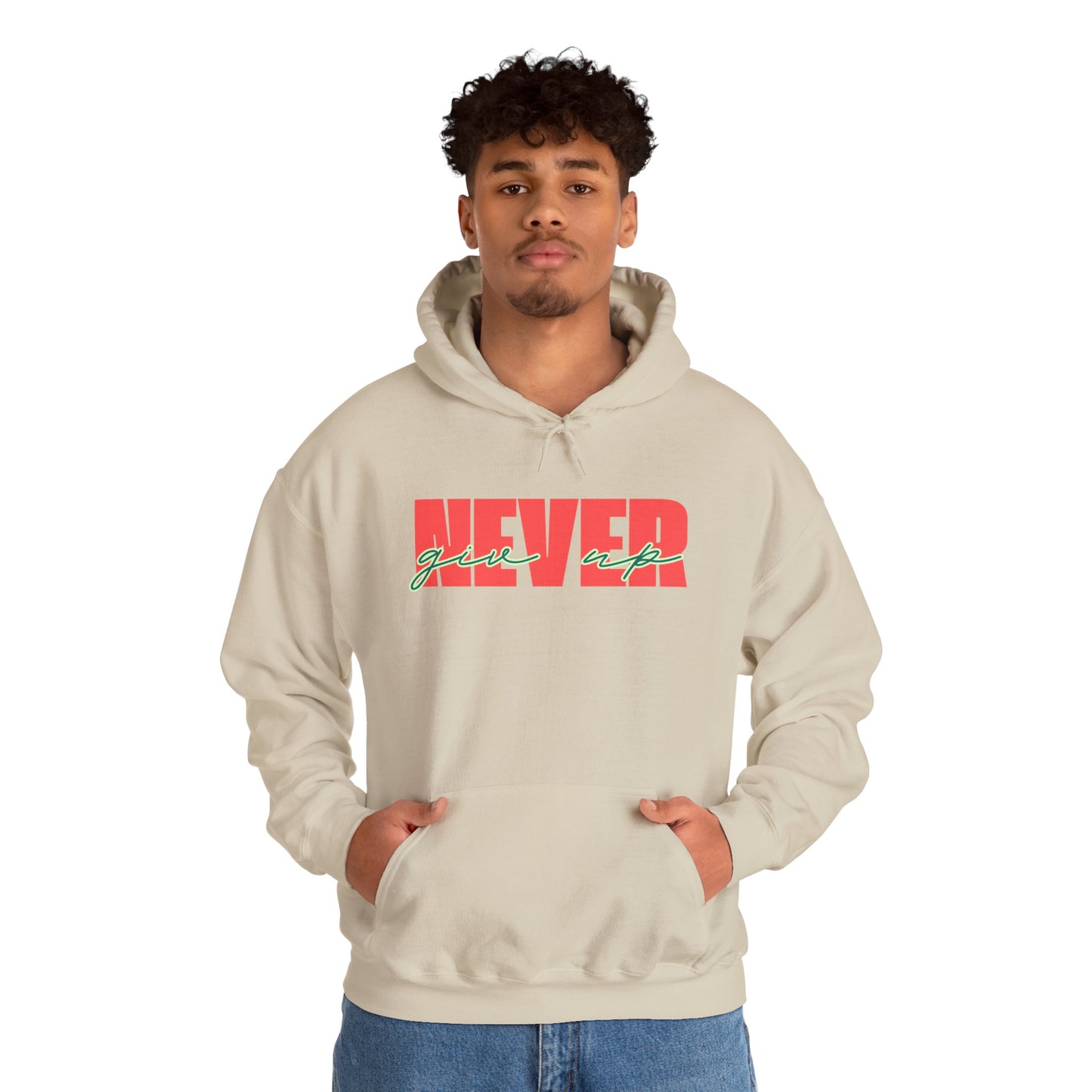 Never Give Up Hoodie – Unisex