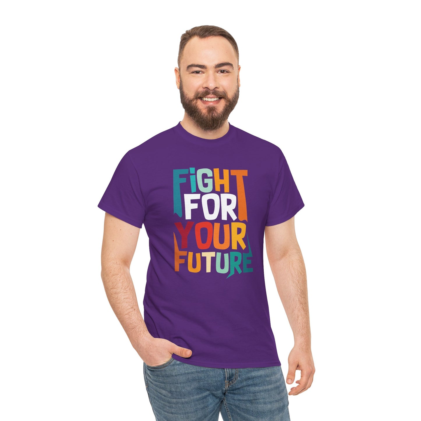Fight For Your Future Tee