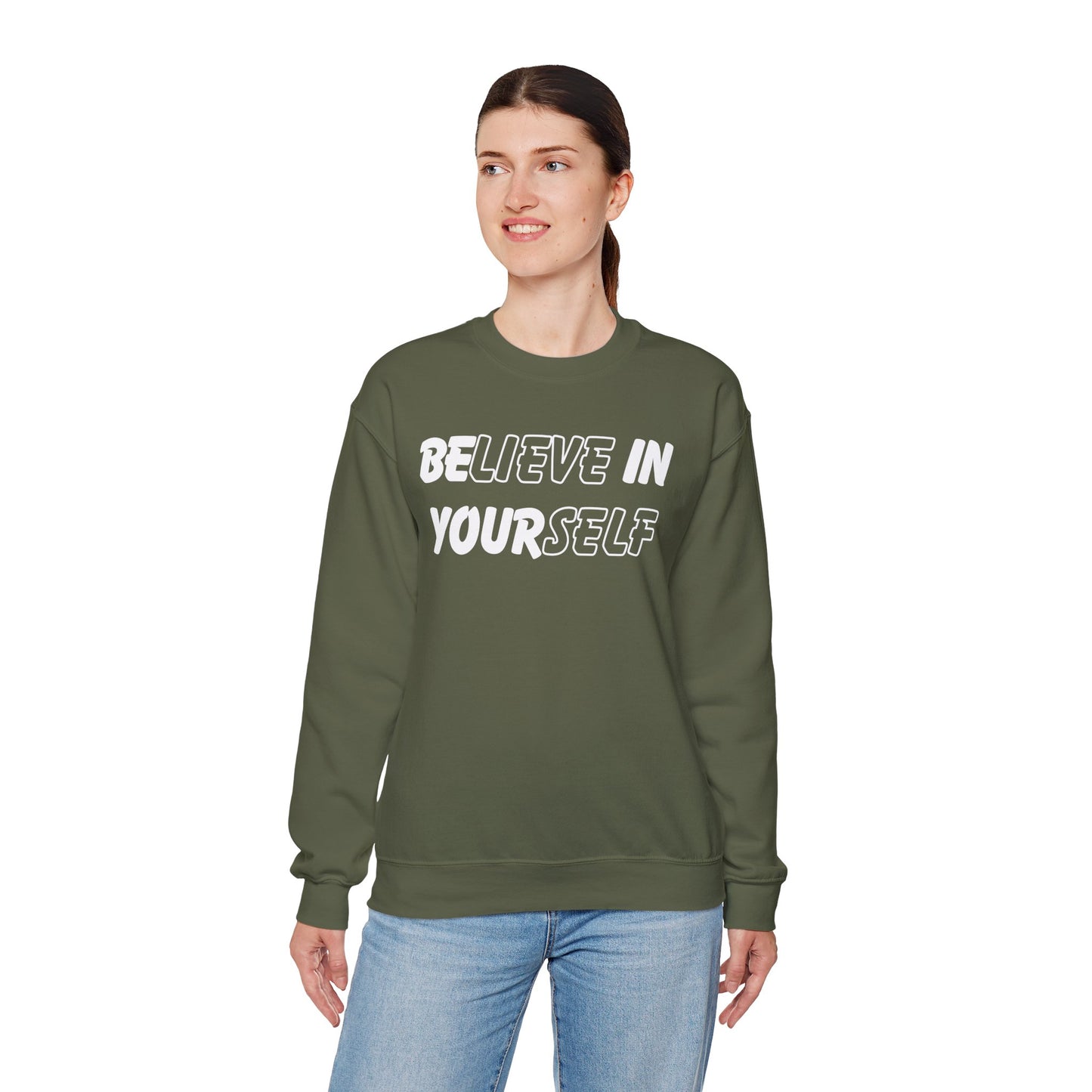 Believe in Yourself Sweatshirt - Unisex