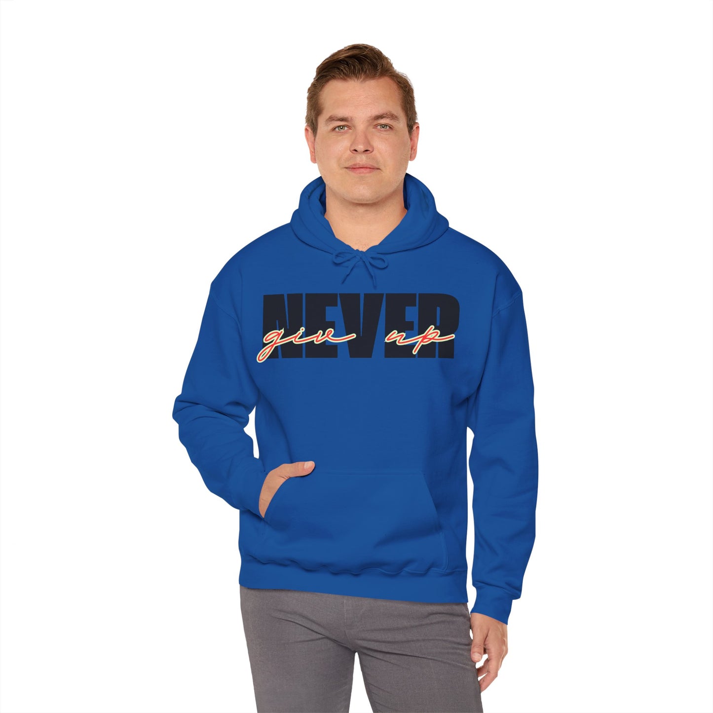 Never Give Up Hoodie – Unisex