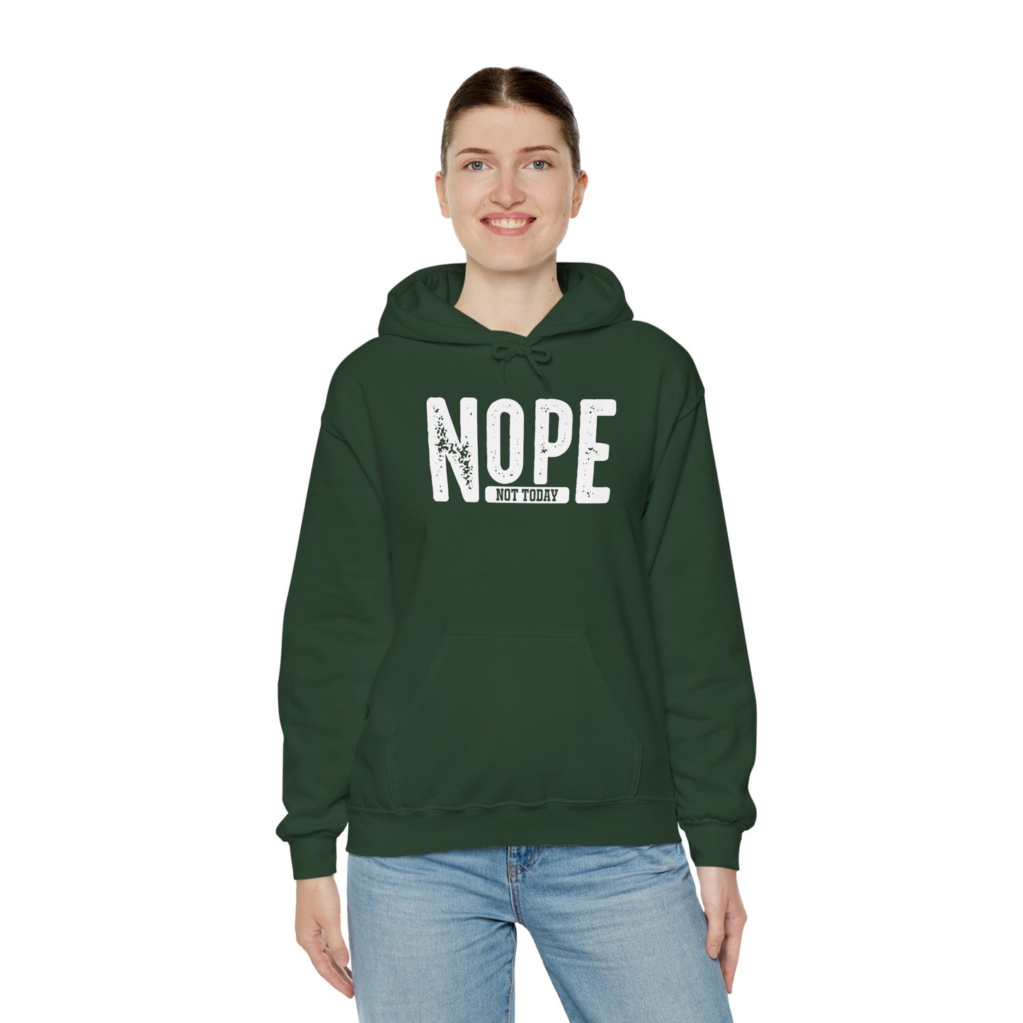 'NOPE Not Today' Hoodie - Unisex