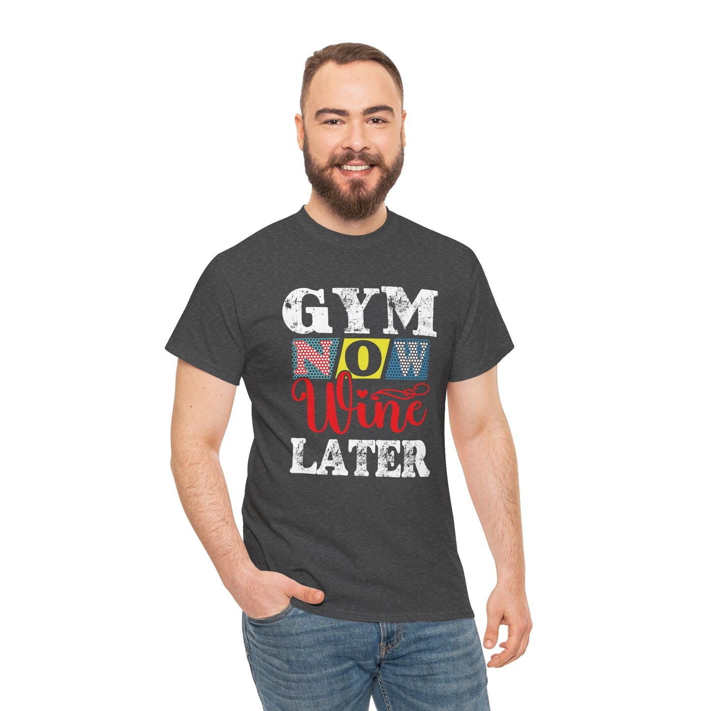 Gym Now Wine Later Tee