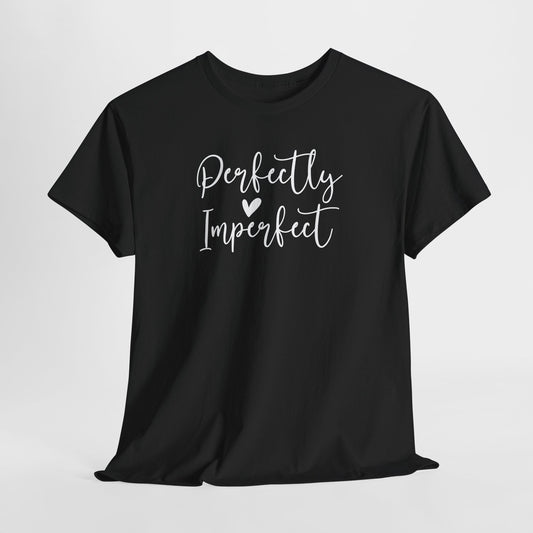 Perfectly Imperfect Tee