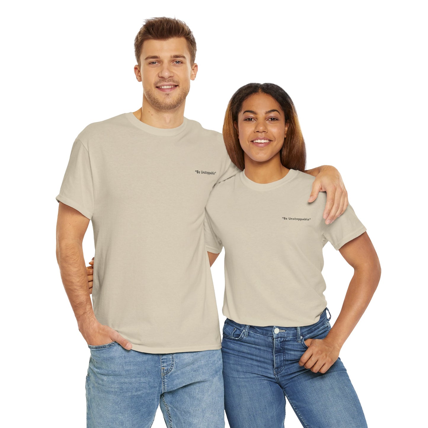 Be Unstoppable Tee - Unisex