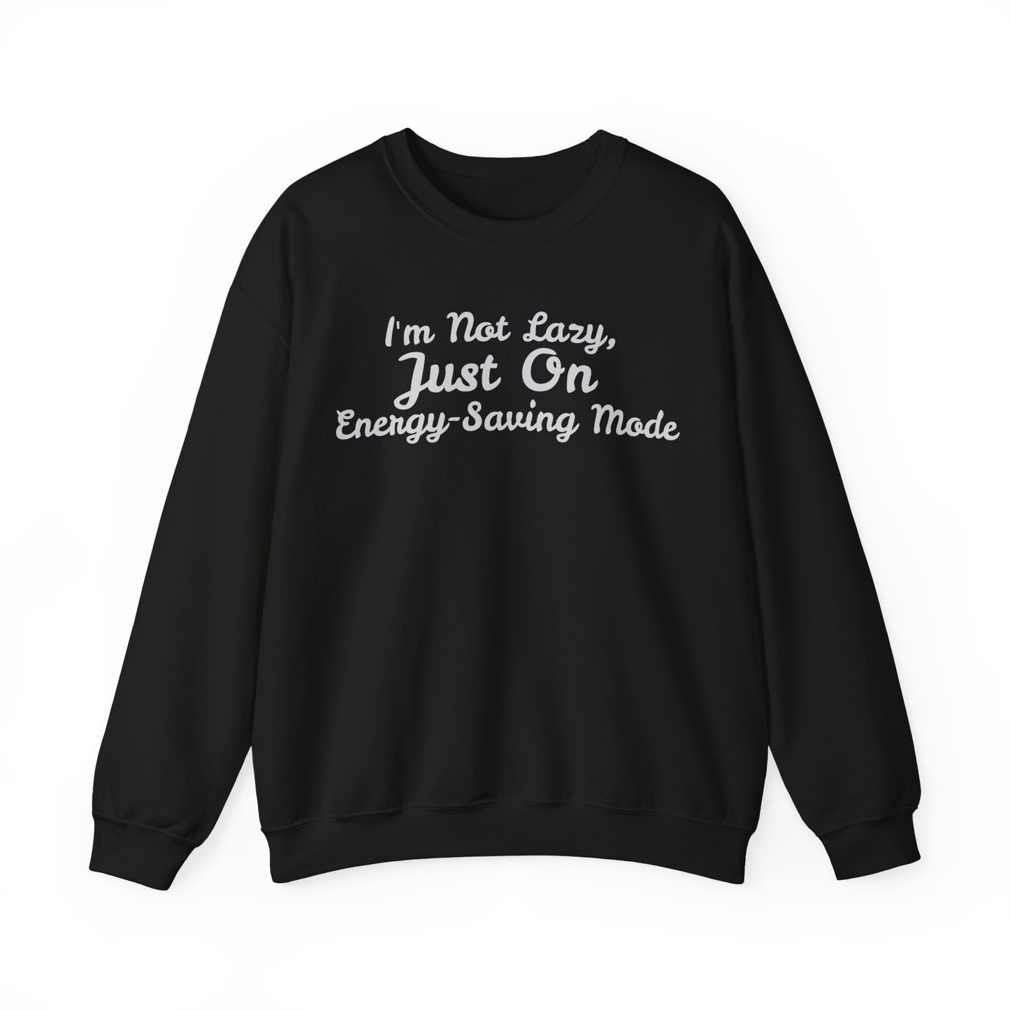 Energy-Saving Mode Sweatshirt - Unisex