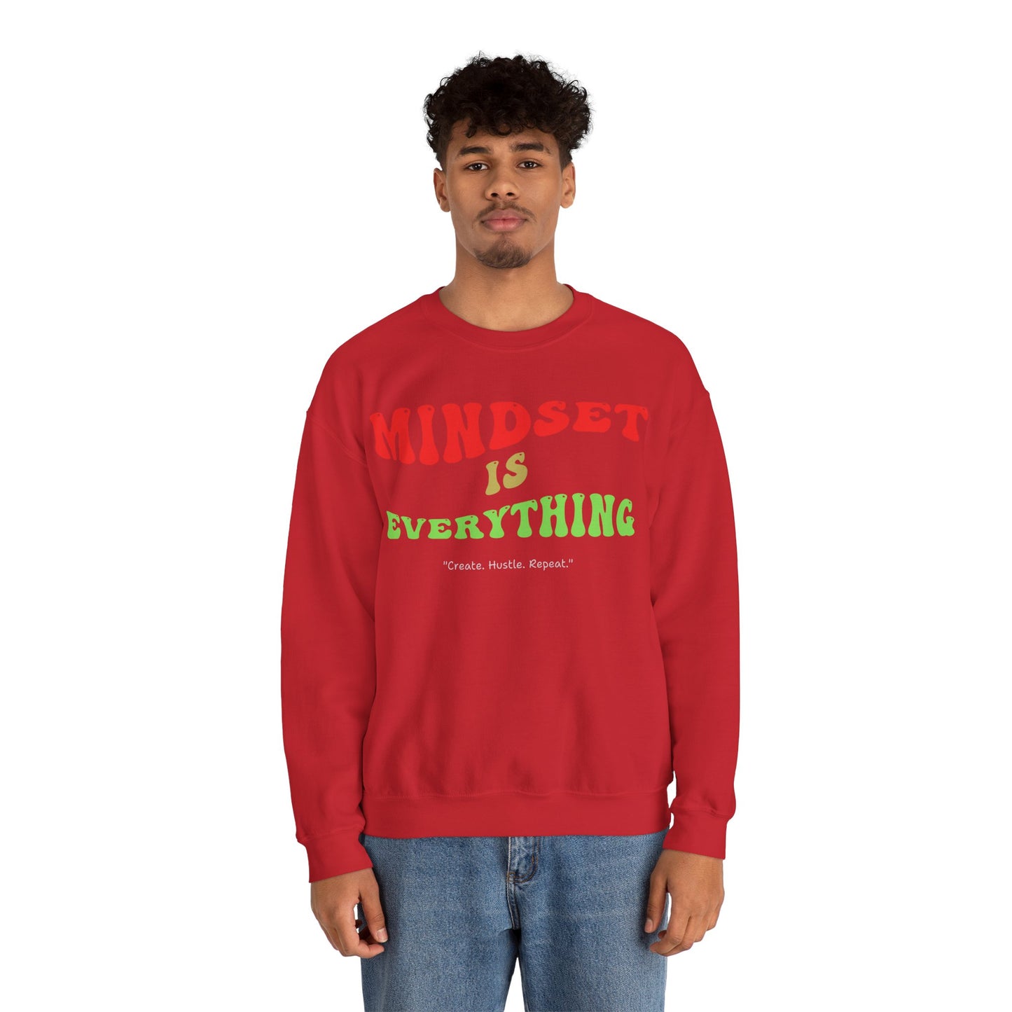Mindset is Everything Sweatshirt - Unisex