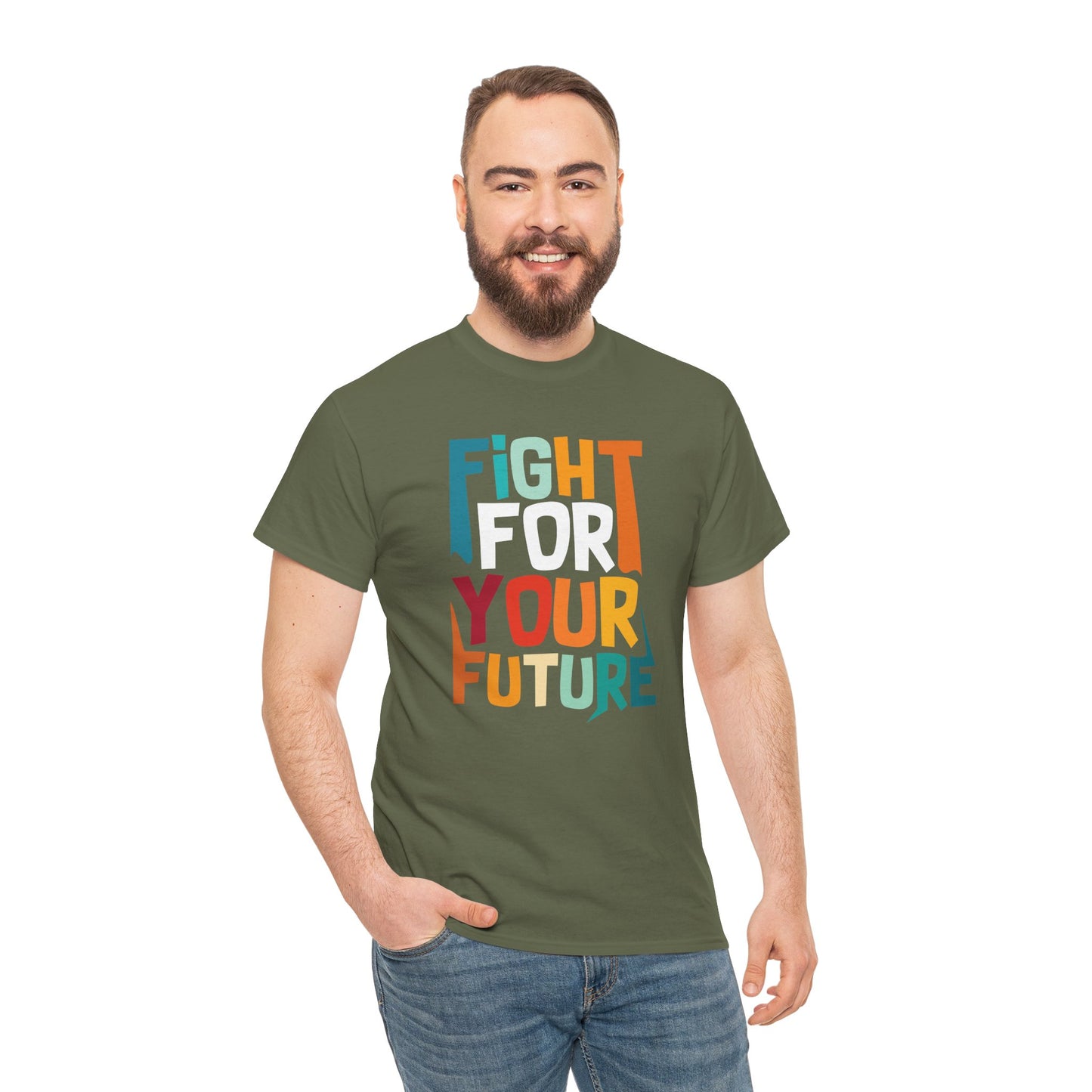 Fight For Your Future Tee