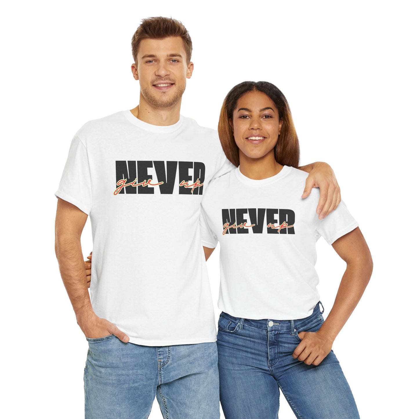 Never Give Up Tee - Unisex