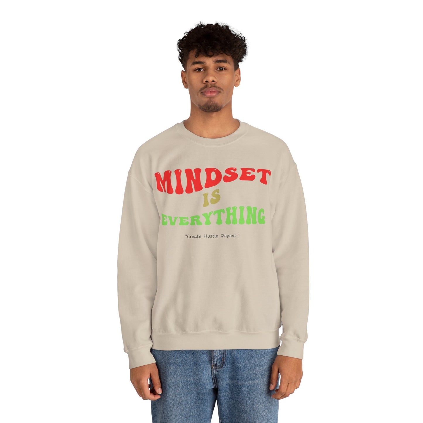 Mindset is Everything Sweatshirt - Unisex