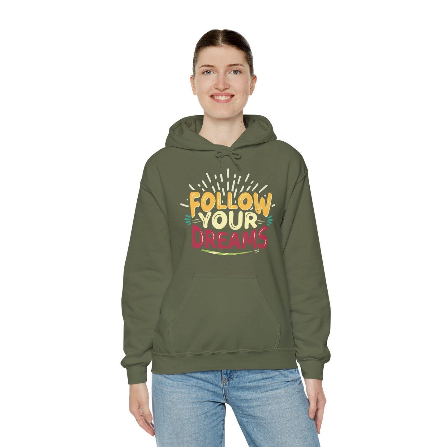 Follow Your Dreams Hoodie