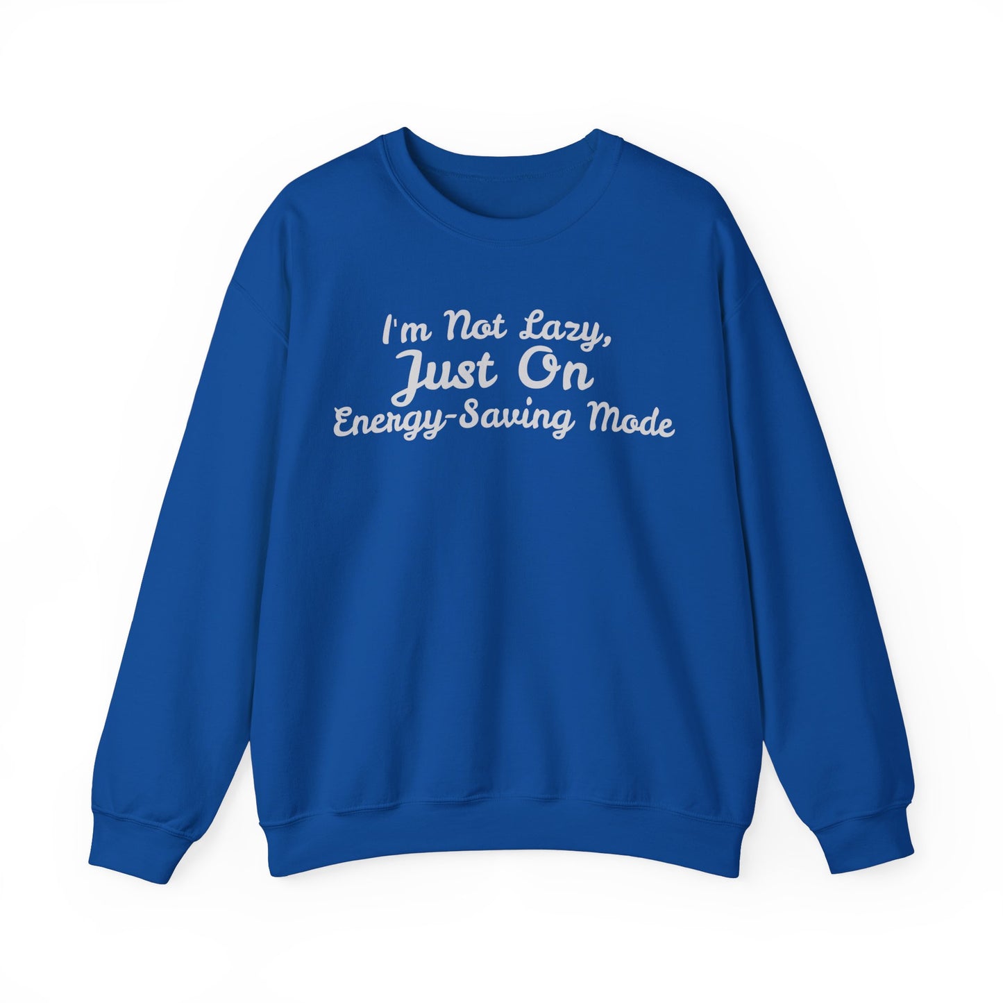 Energy-Saving Mode Sweatshirt - Unisex