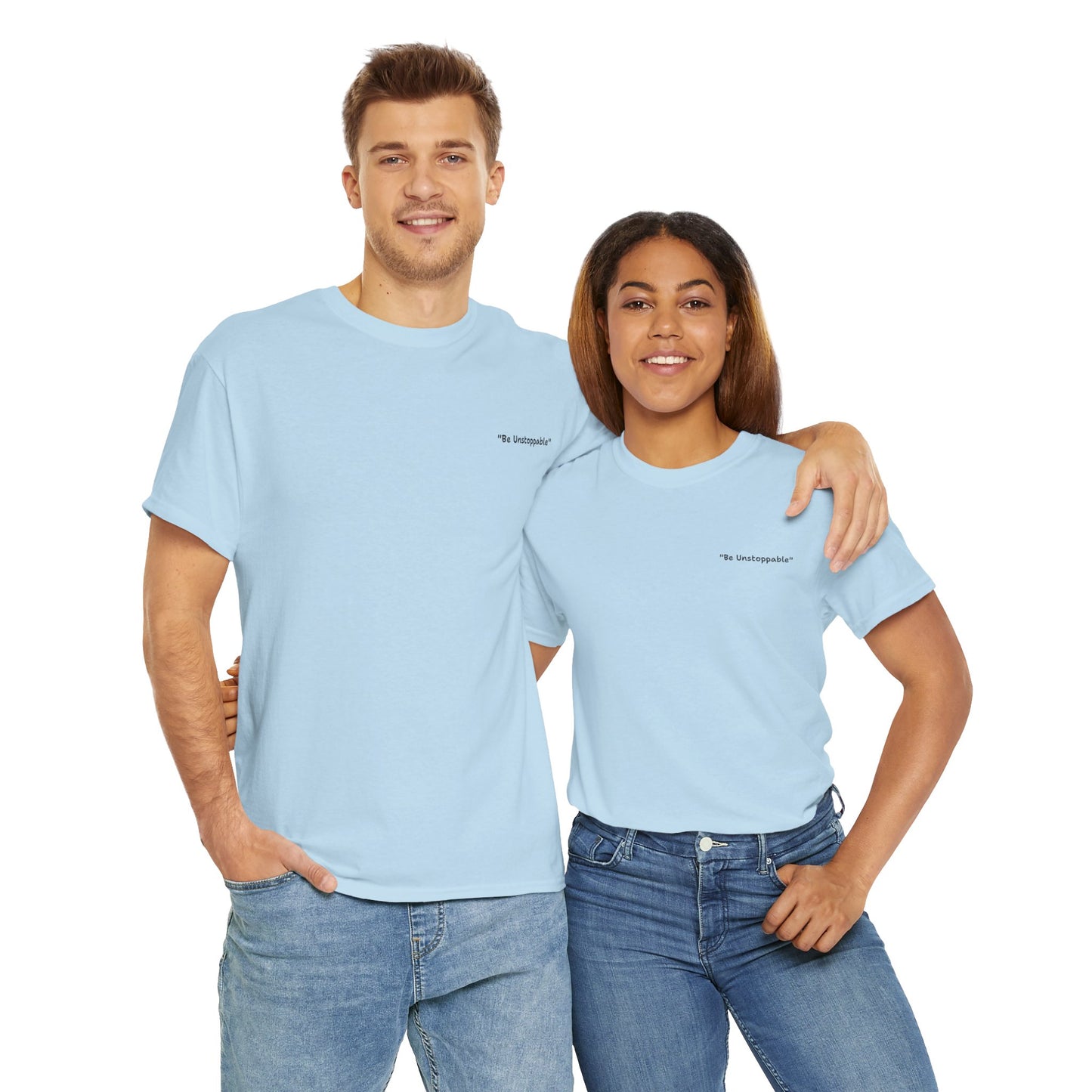 Be Unstoppable Tee - Unisex