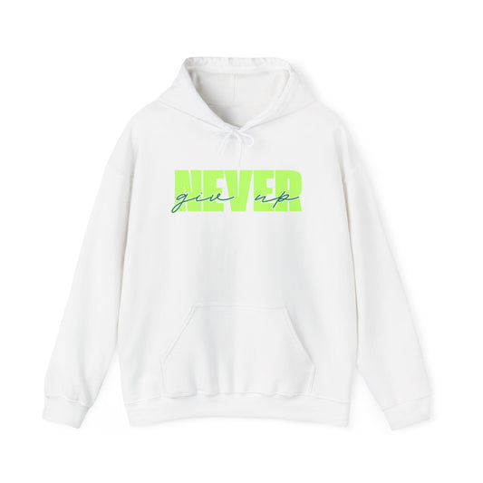 Never Give Up Hoodie – Unisex
