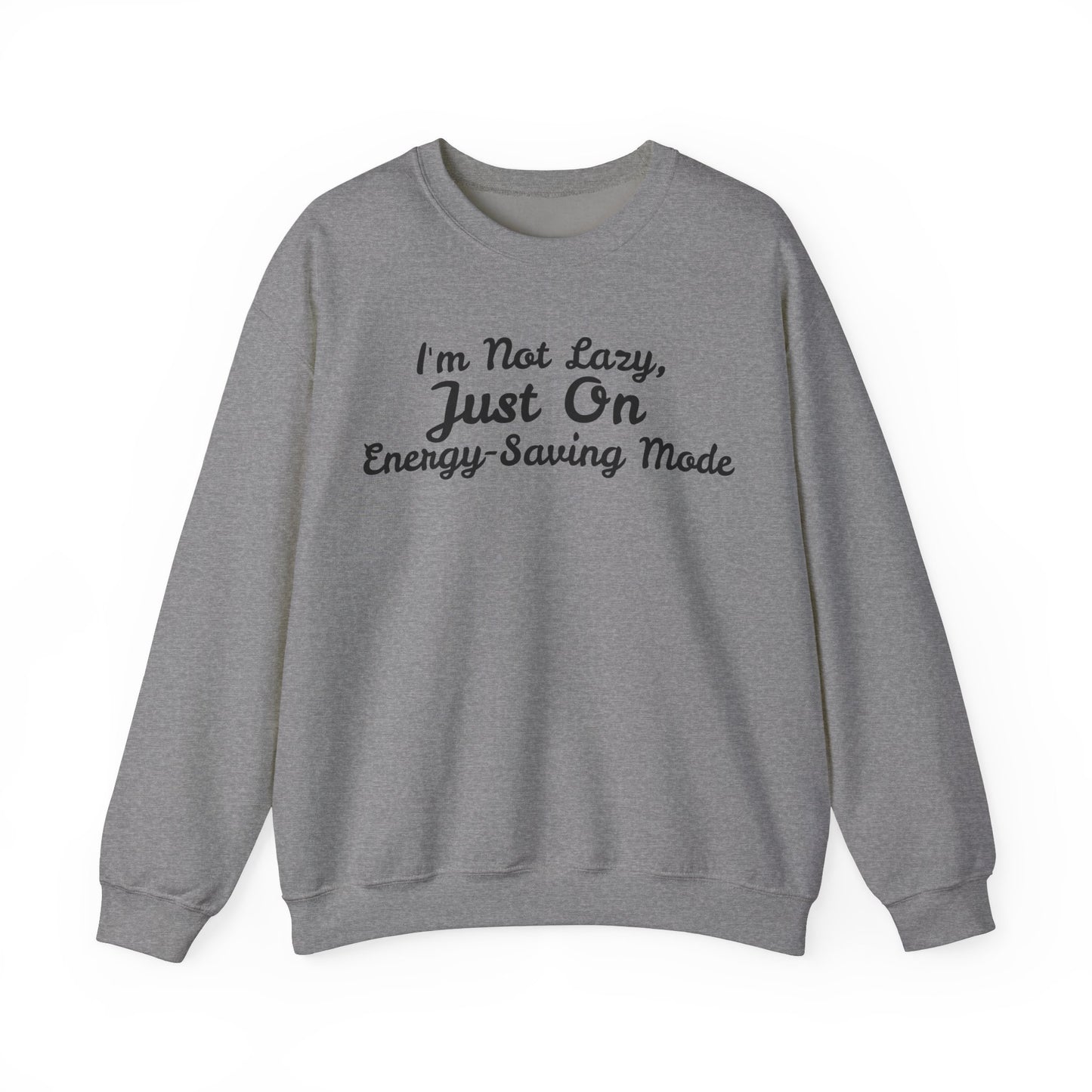 Energy-Saving Mode Sweatshirt - Unisex