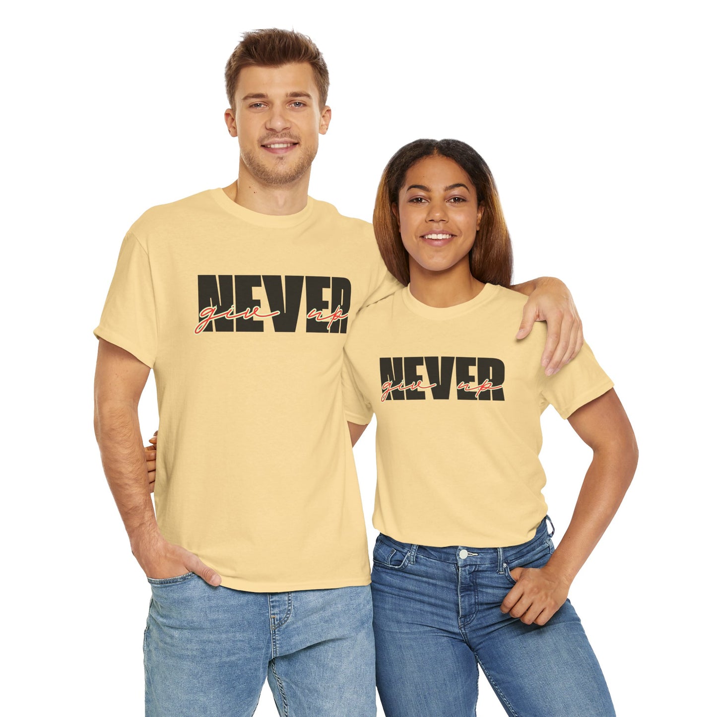 Never Give Up Tee - Unisex