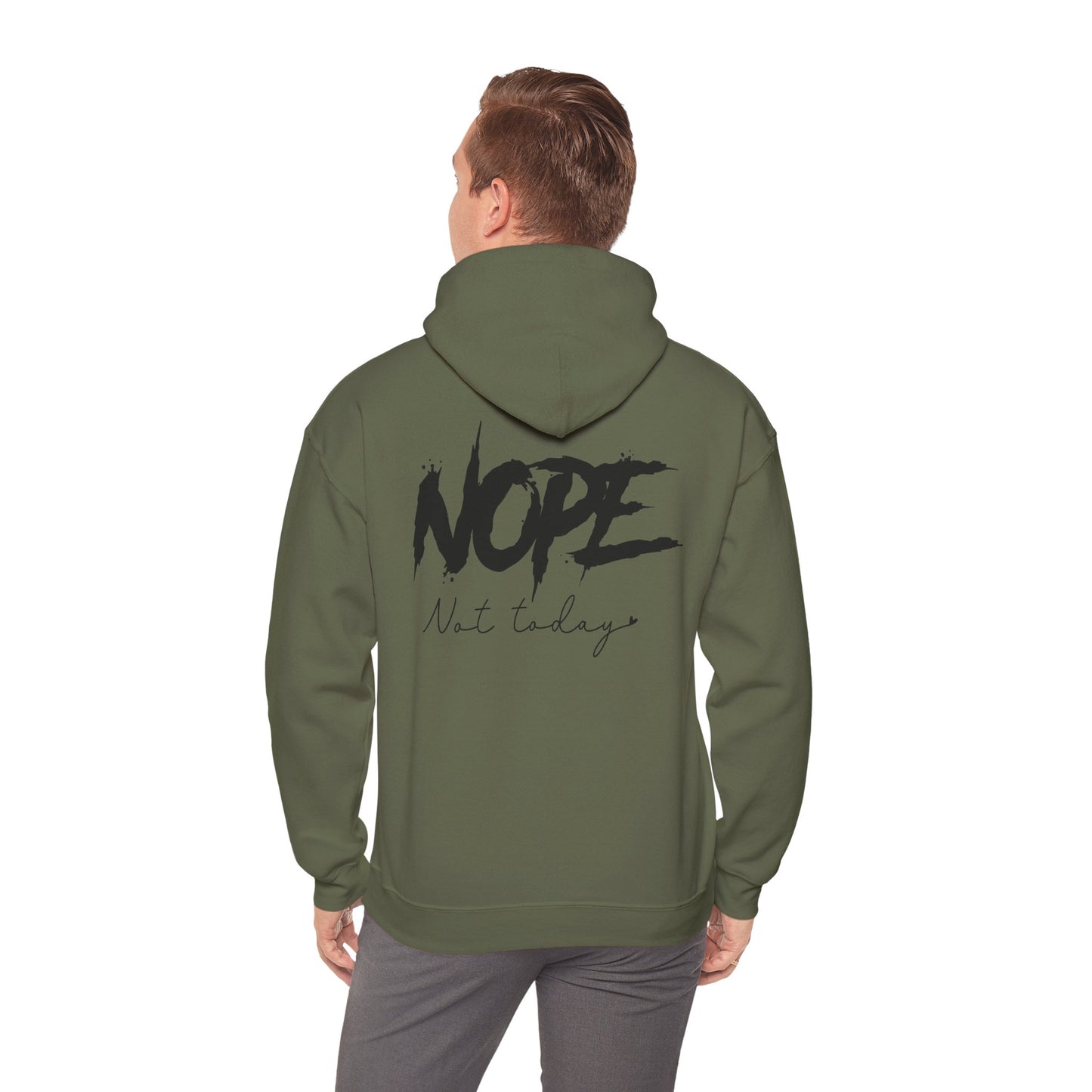 'NOPE Not Today' Hoodie - Unisex